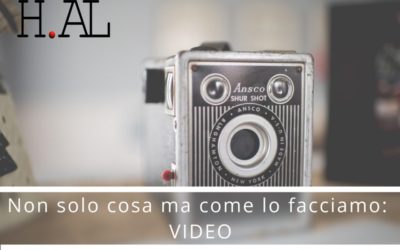 Non solo cosa ma come lo facciamo: video